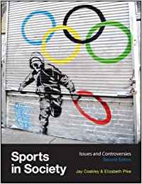 Sports in society:issues and controversies