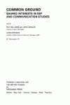 117-COMMON GROUND: SHARED INTERESTS.../ELT DOCUMENTS