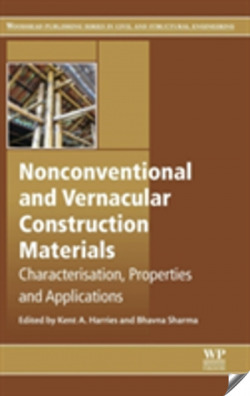 Nonconventional and Vernacular Construction Materials