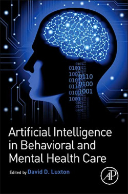 Intelligence in behavioral and mental health care