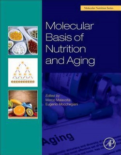 MOLECULAT BASIS OF NUTRITION AND AGING