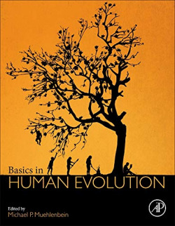 BASICS IN HUMAN EVOLUTION