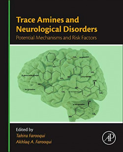 TRACE AMINES AND NEROLOGICAL DISORDES