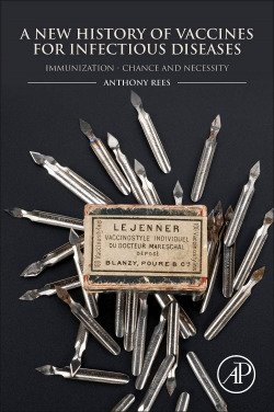 A new history of vaccines for infectious diseases