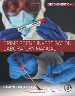Crime Scene Investigation Laboratory Manual