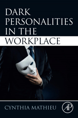 DARK PERSONALITIES IN THE WORKPLACE