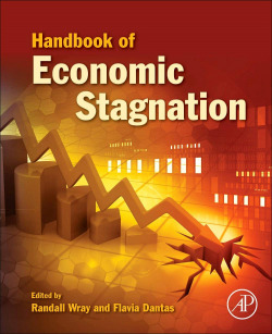 HANDBOOK OF ECONOMIC STAGNATION