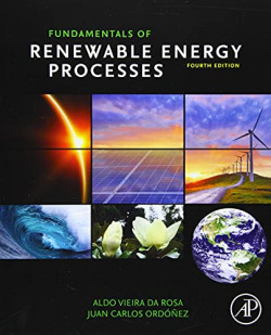 FUNDAMENTALS OF RENEWABLE ENERGY PROCESSES 4TH EDITION