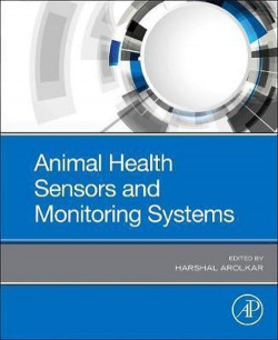 ANIMAL HEALTH SENSORS AND MONITORING SYSTEMS