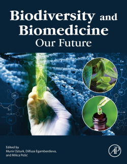 Biodiversity and Biomedicine : Our Future