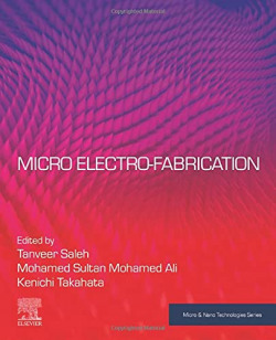 MICRO ELECTRO-FABRICATION