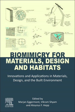 Biomimicry for materials, design and habitats