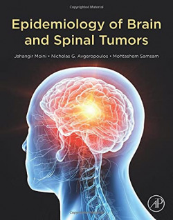 EPIDEMIOLOGY OF BRAIN AND SPINAL TUMORS