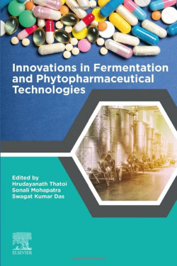Innovations in fermentation and phytopharmaceutial technologies