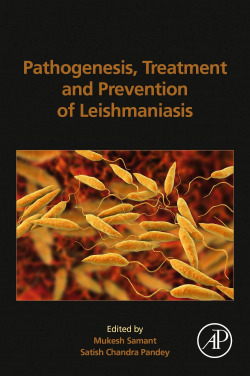 Pathogenesis, treatment and prevention of leishmaniasis
