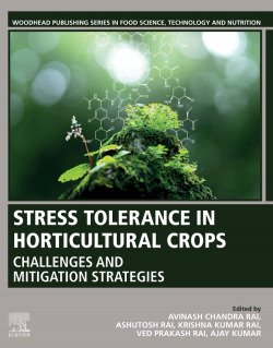 STRESS TOLERANCE IN HORTICULTURAL CROPS