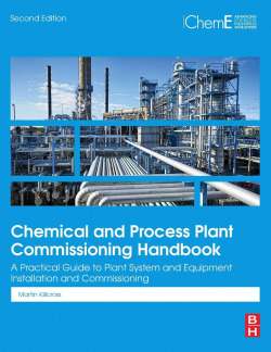 CHEMICAL PROCESS PLANT COMMISSIONING HANDBOOK 2ND.EDITION