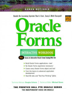 ORACLE FORMS INTERACTIVE WORKBOOK