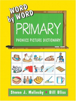 WORD BY WORD PRIMARY PHONICS PICTURE DICTIONARY