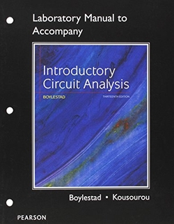 LABORATORY MANUAL FOR INTRODUCTORY CIRCUIT ANALYSI