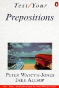 ANTIGO/TEST YOUR PREPOSITIONS PEN