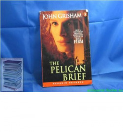 THE PELICAN BRIEF
