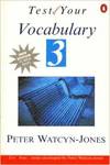 TEST YOUR VOCABULARY.3 PEN