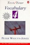 TEST YOUR VOCABULARY 4 PEN