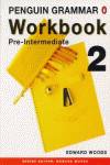 2.PENGUIN GRAMMAR WORKBOOK.PRE INTERMEDIATE