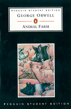ANIMAL FARM STUDENT EDITION