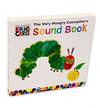The very hungry caterpillar sound book