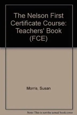 TCHS.NELSON FIRST CERTIFICATE.TCHS (PROFESOR)