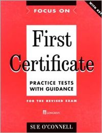 FOCUS FIRST CERTIFICATE PRACTICE TEST.(+KEY)