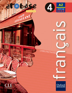 Arobase Deuxième Édition 4. Pack Exercices + Grammaire