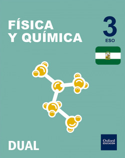 Inicia Dual Física y Química 3.º ESO. Libro del Alumno Andal