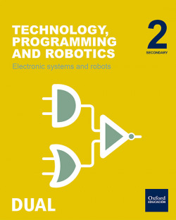 Inicia Dual Technology, Programming and Robotics 2.º ESO. El