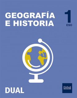 Inicia Dual Geografía e Historia 1.º ESO. Libro del Alumno.