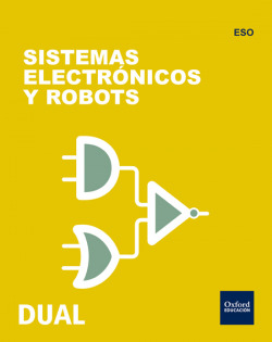 Inicia Dual Tecnología 2.º ESO. Sistemas Electrónicos y Robo