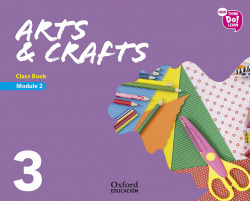ARTS & CRAFTS MOD.2 3º.PRIM.(LIBRO MODULO)