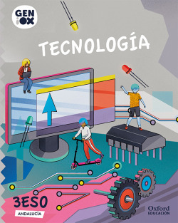 TECNOLOGÍA 3ºESO. GENIOX. ANDALUCÍA