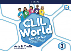 ARTS & CRAFTS 3 COURSEBOOK. CLIL WORLD 2022