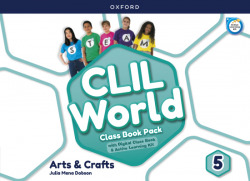 ARTS & CRAFTS 5 COURSEBOOK. CLIL WORLD 2022