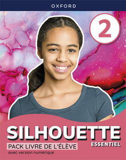 Silhouette Essentiel 2. Livre de l'élève (Andalousie)