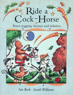 RIDE A COCK HORSE.