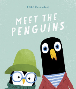 Picture Book. Meet the Penguins
