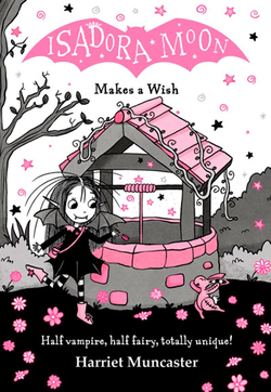 ISADORA MOON MAKES A WISH