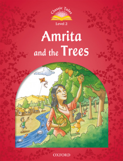 amrita & the trees.(2 classic tales)