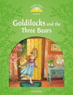 Goldilocks & three bears/3.classic tales