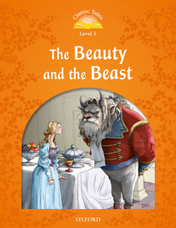 Classic Tales 5. Beauty and the Beast. MP3 Pack 2nd Edition