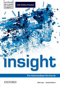 Insight Pre-Intermediate: Workbook and Online Practice Stude